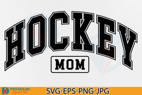 The Ultimate Hockey Mom SVG: Mama Varsity PNG for Crafts